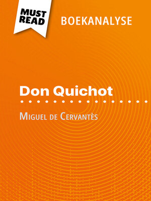 cover image of Don Quichot van Miguel de Cervantès (Boekanalyse)
